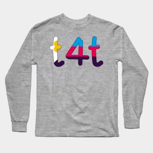 t4t (Polyamorous Pride Colors) Long Sleeve T-Shirt